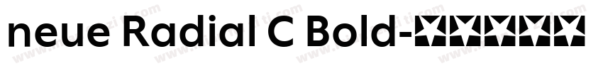 neue Radial C Bold字体转换